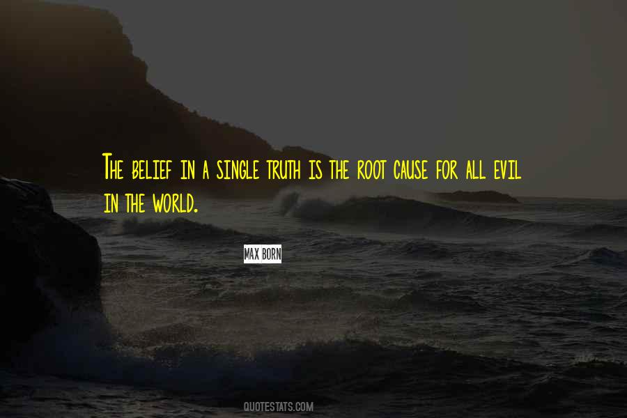 Quotes About Evil In The World #1000090