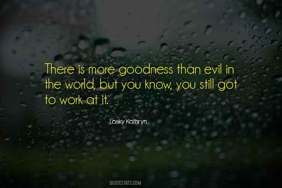 Quotes About Evil In The World #160042