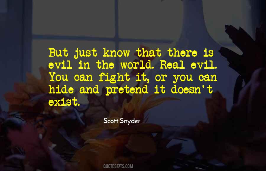 Quotes About Evil In The World #30670