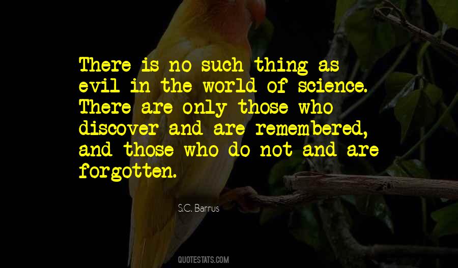 Quotes About Evil In The World #416614