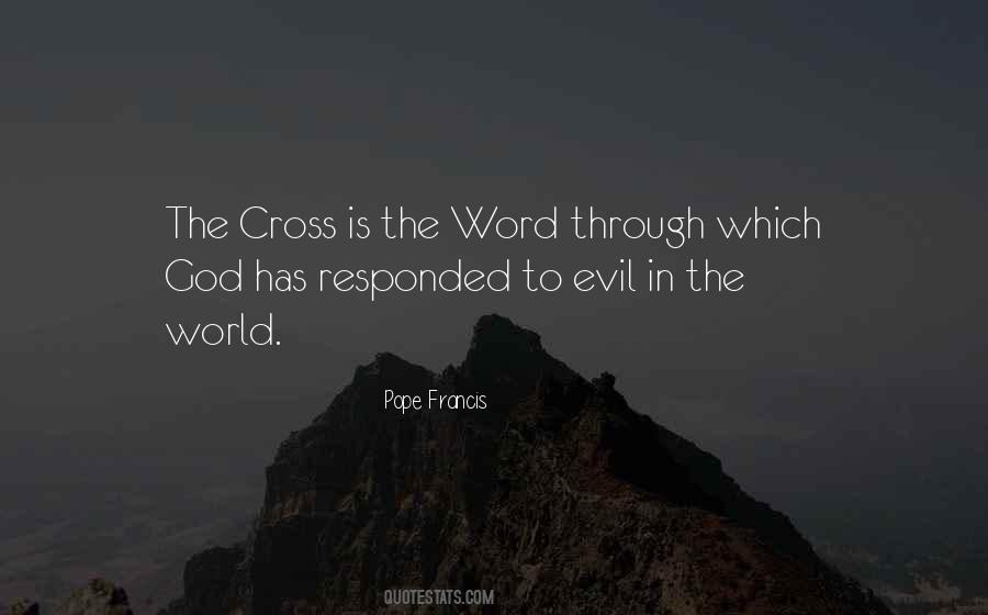 Quotes About Evil In The World #525011