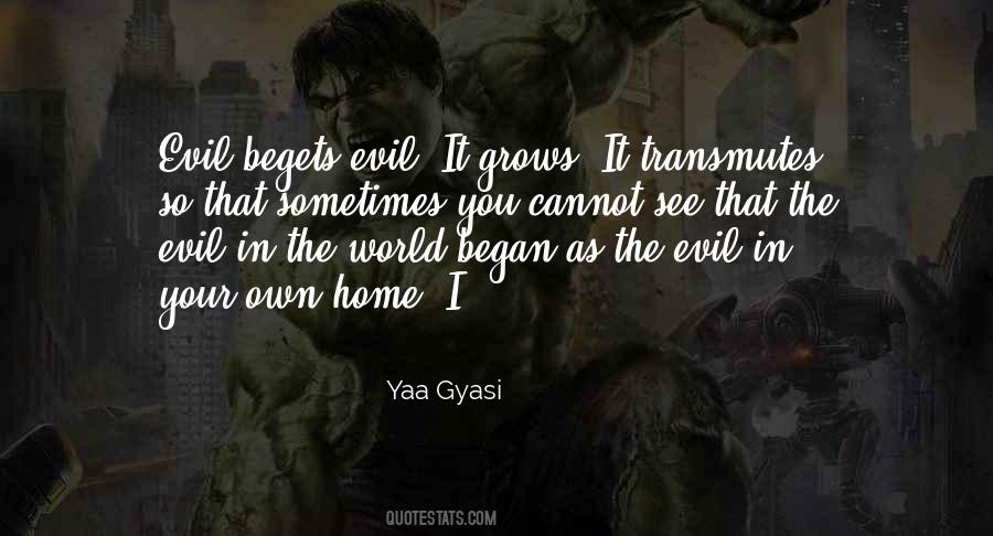 Quotes About Evil In The World #563109