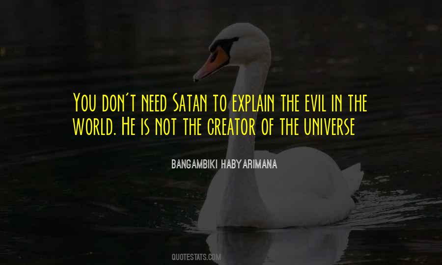 Quotes About Evil In The World #690530