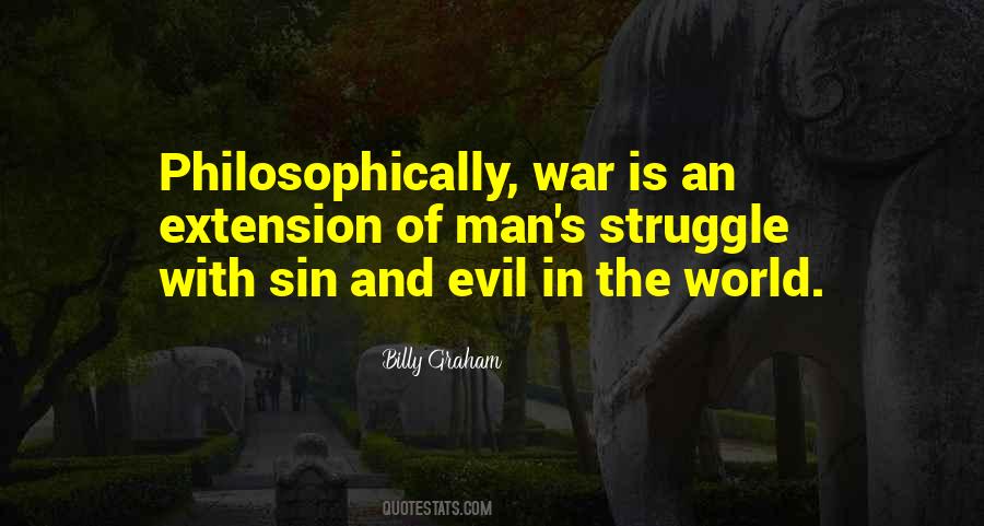 Quotes About Evil In The World #692156