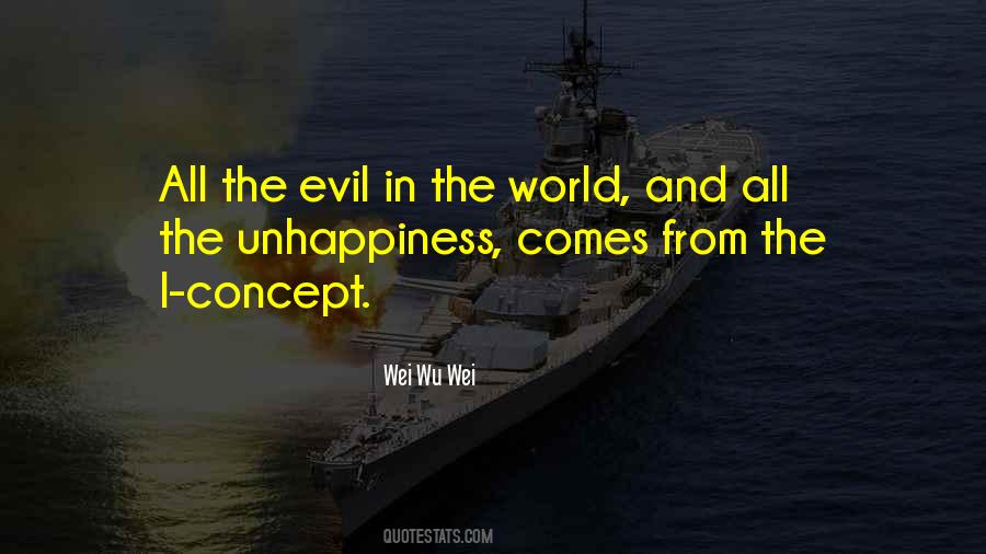 Quotes About Evil In The World #880598