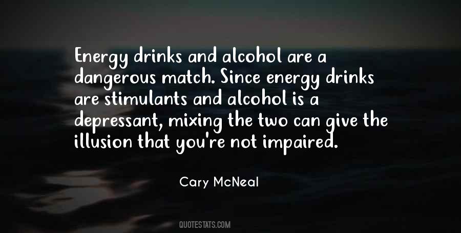 Alcohol Drinks Quotes #1231727