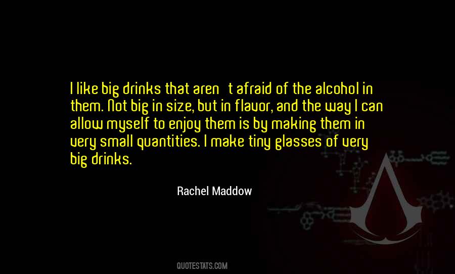 Alcohol Drinks Quotes #935966