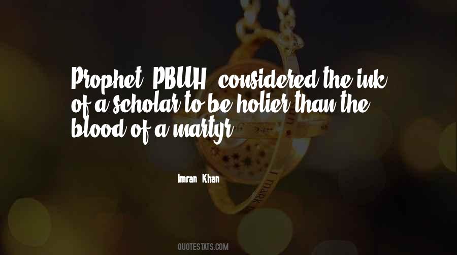 Quotes About Prophet Pbuh #1216040