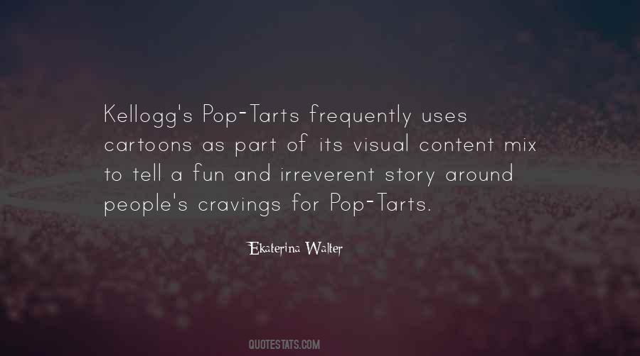 Quotes About Tarts #1870654