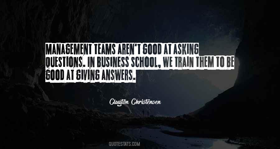 Quotes About Management Teams #1692190