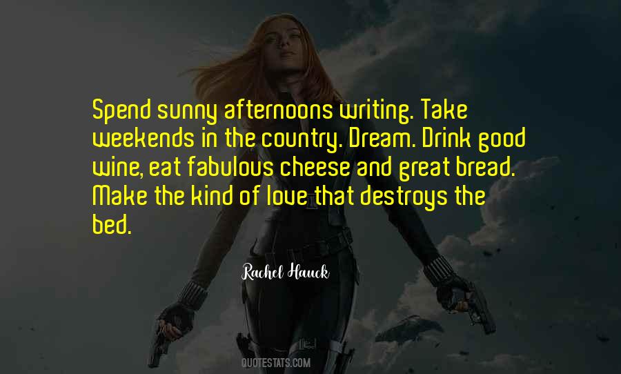 Quotes About Wine And Cheese #13952