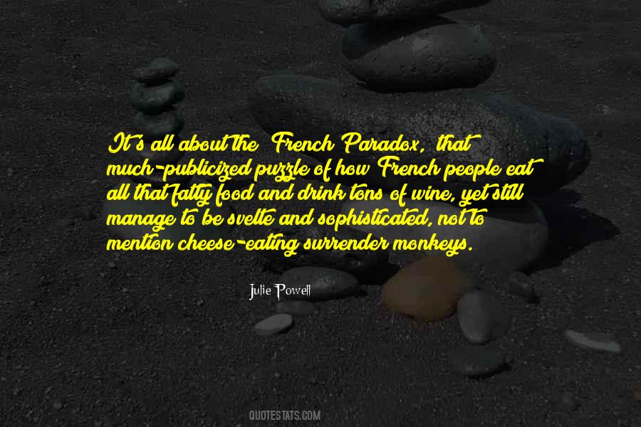 Quotes About Wine And Cheese #788376