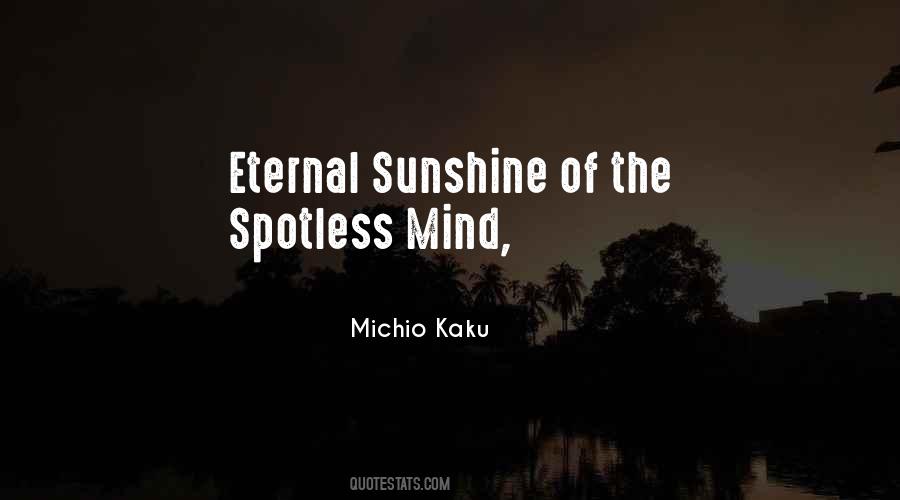 Quotes About Eternal Sunshine Of The Spotless Mind #1256509