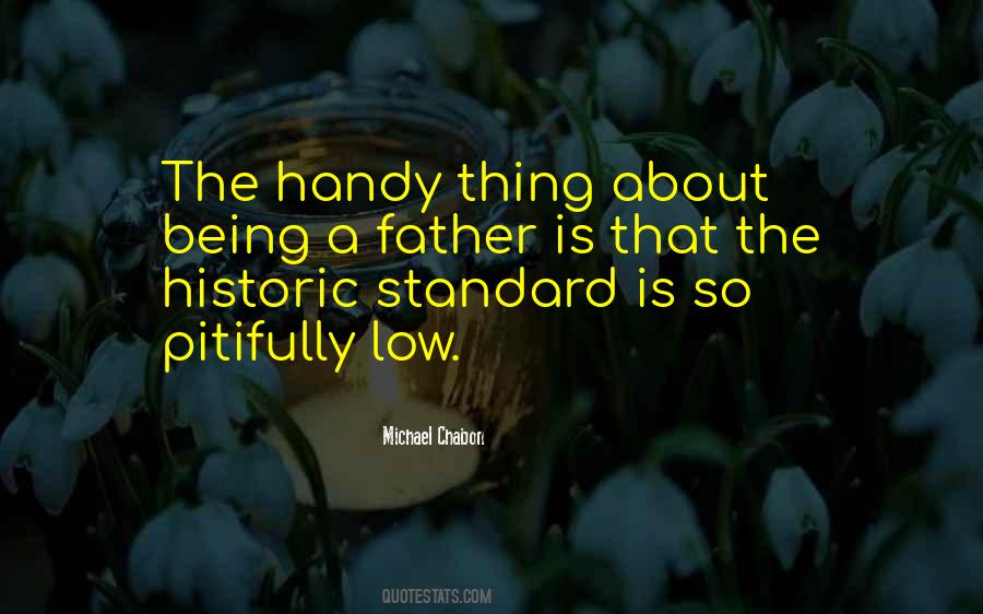 Quotes About Being The Best Father #163408