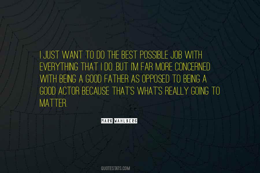 Quotes About Being The Best Father #57276