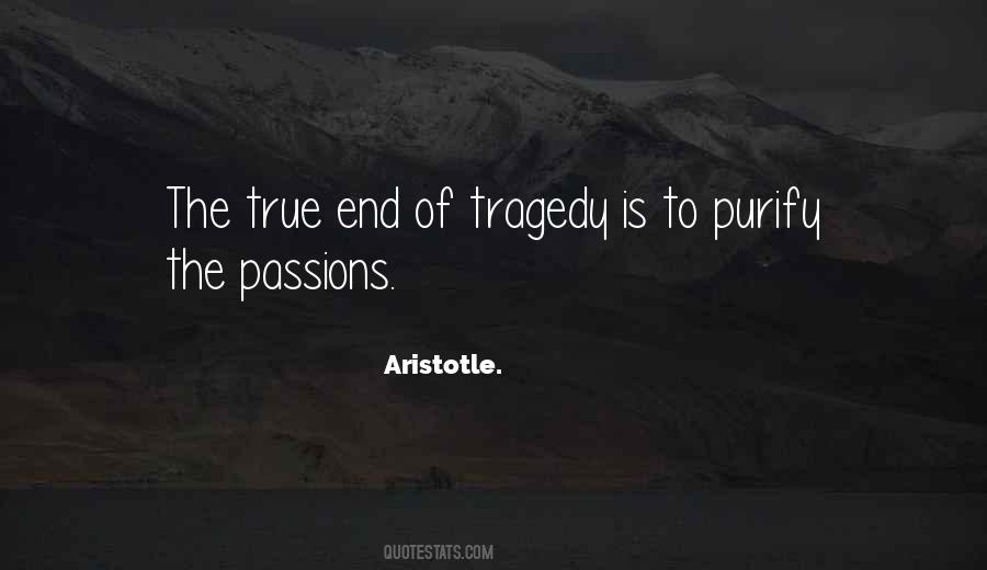 Quotes About Tragedy By Aristotle #1202029