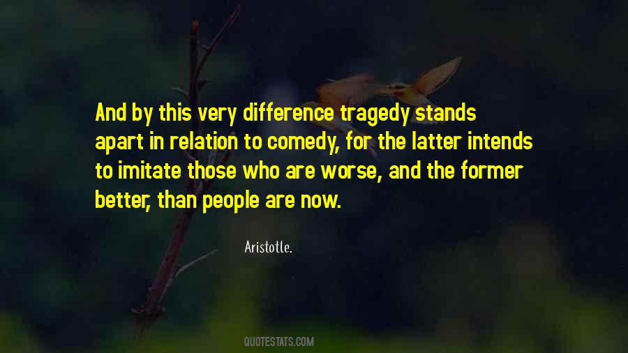 Quotes About Tragedy By Aristotle #1292014