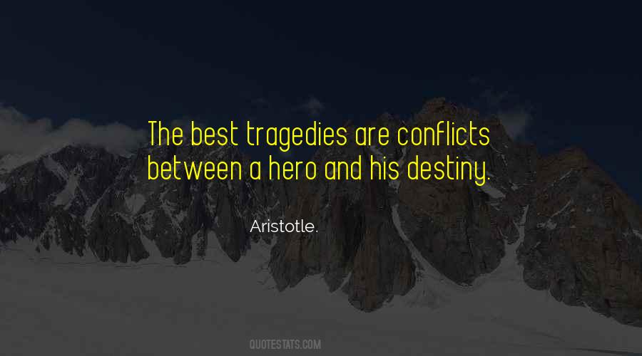 Quotes About Tragedy By Aristotle #1329426