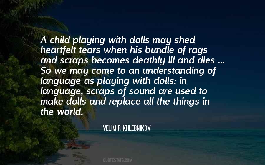 Quotes About When A Child Dies #478390