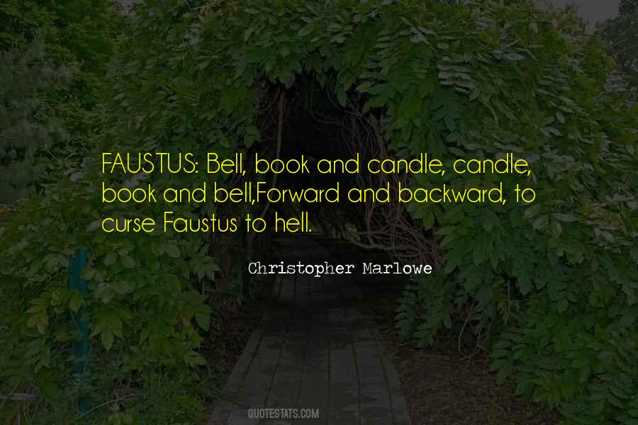 Quotes About Faustus #1427756