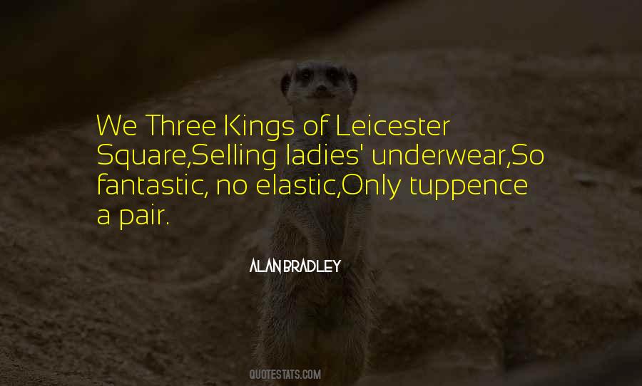 Quotes About Leicester #1268871