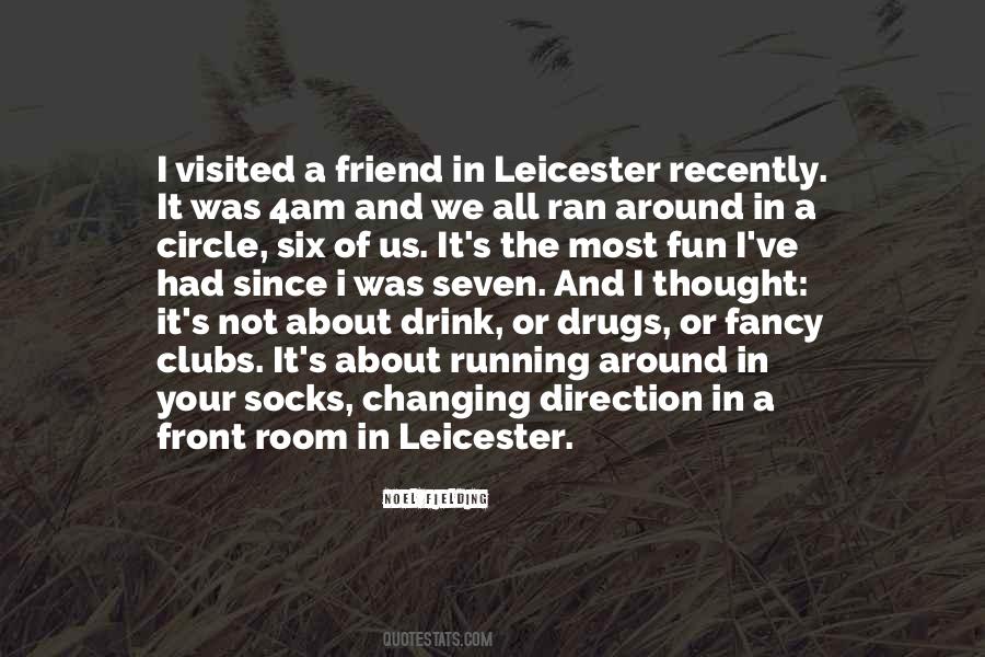 Quotes About Leicester #308482