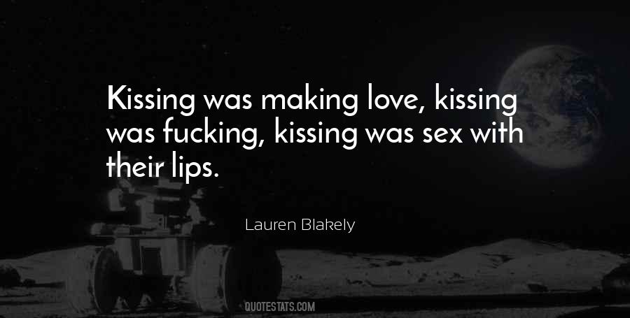 Love Kissing Quotes #1192830