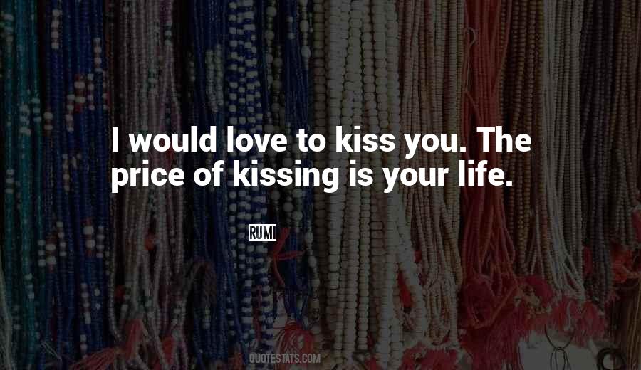 Love Kissing Quotes #18698