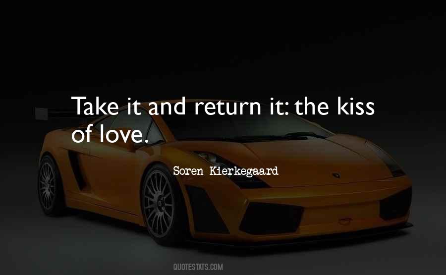 Love Kissing Quotes #389338