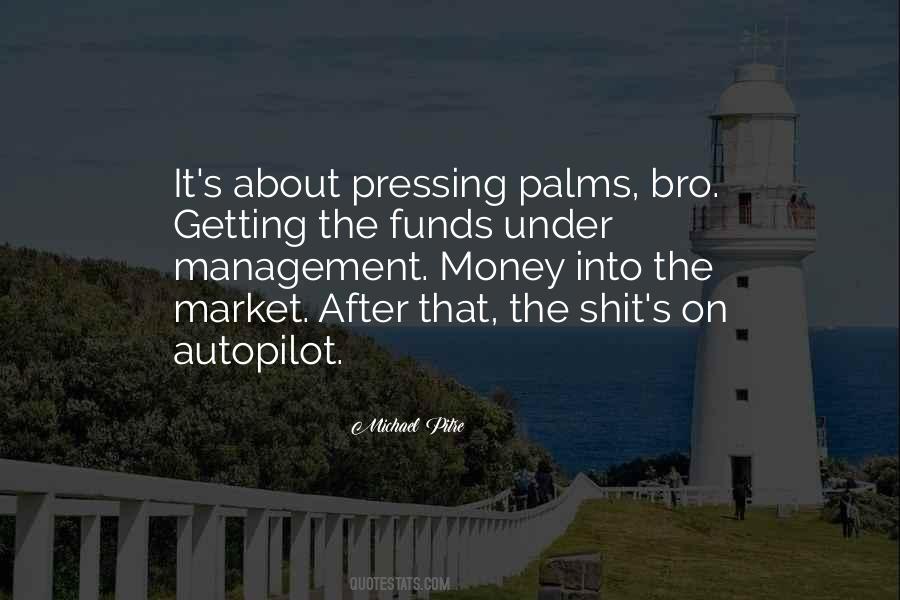 Funds Money Quotes #1438345