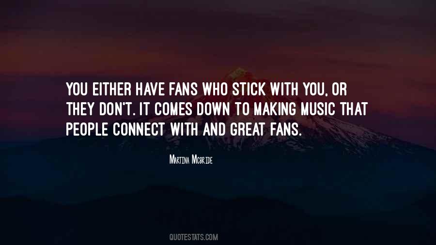 Great Fans Quotes #1415004