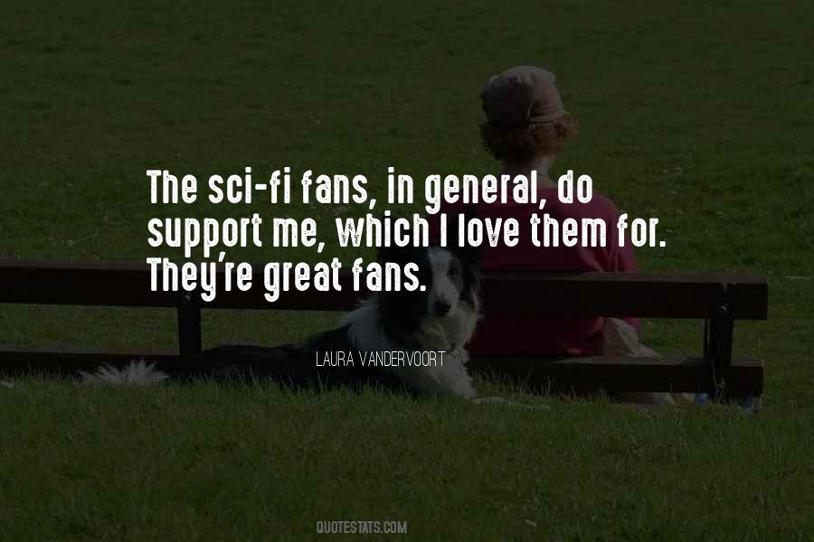 Great Fans Quotes #732482