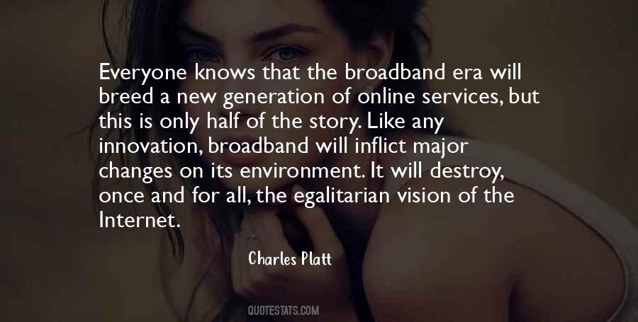 Quotes About Broadband #1099652