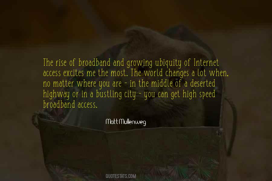 Quotes About Broadband #1717645