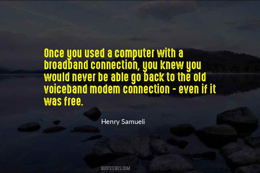 Quotes About Broadband #323829