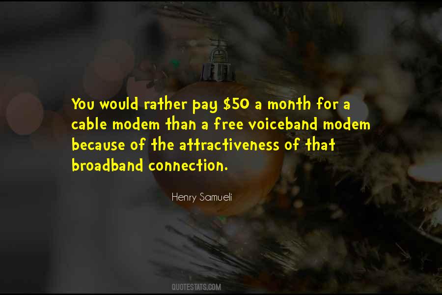 Quotes About Broadband #992863