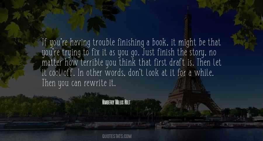 Quotes About First Draft #380907