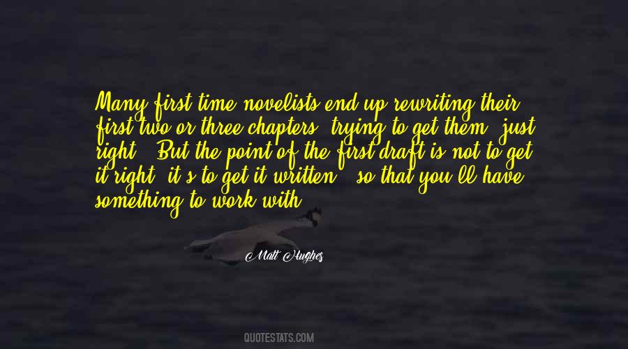 Quotes About First Draft #614094