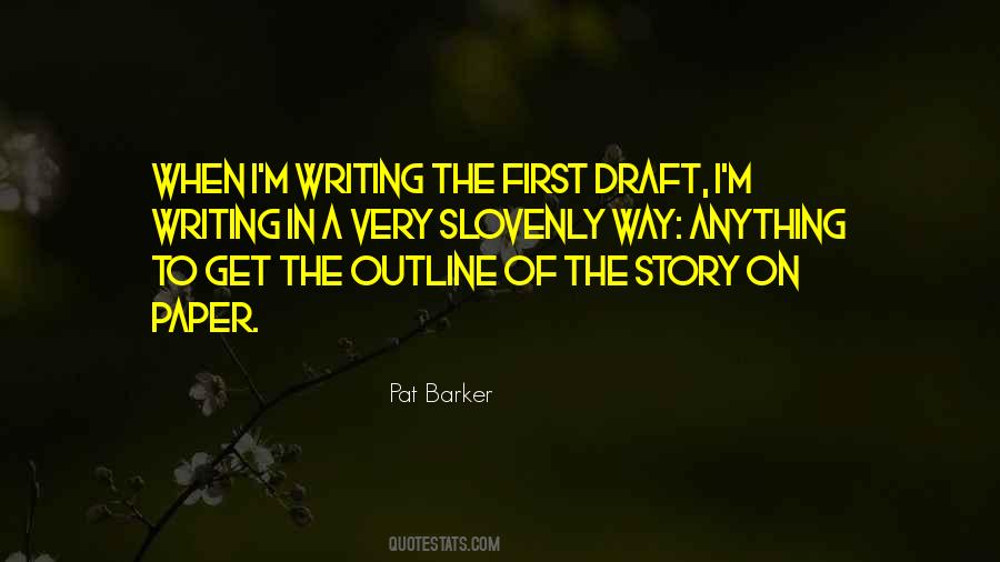 Quotes About First Draft #936452