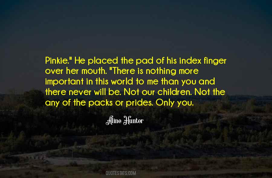 Quotes About Pinkie #681911