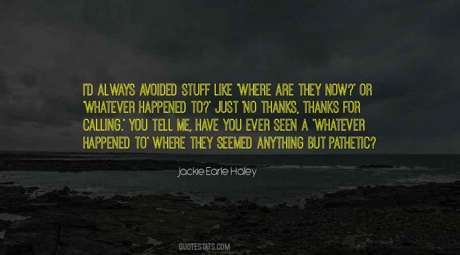 Just Thanks Quotes #299100