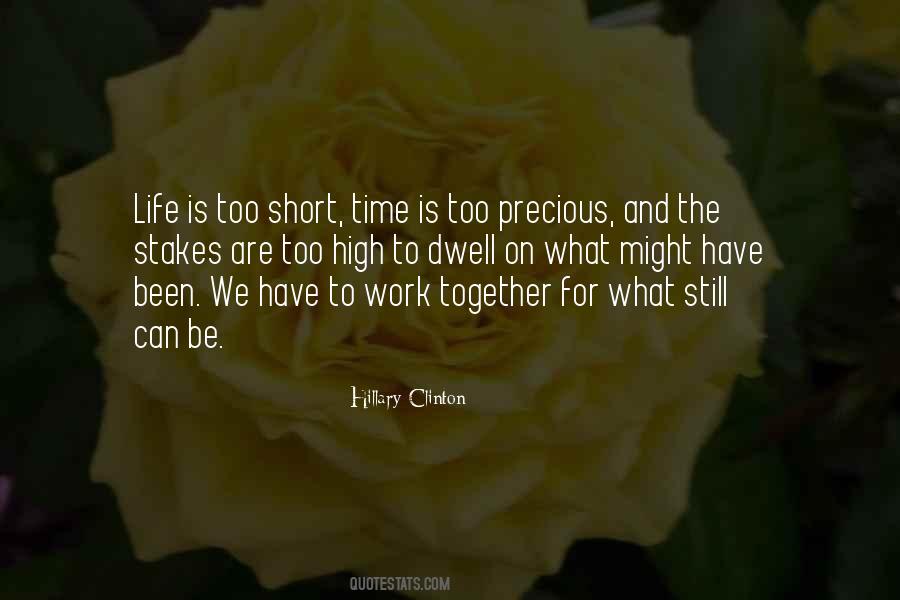 Quotes About Short Time Together #210456