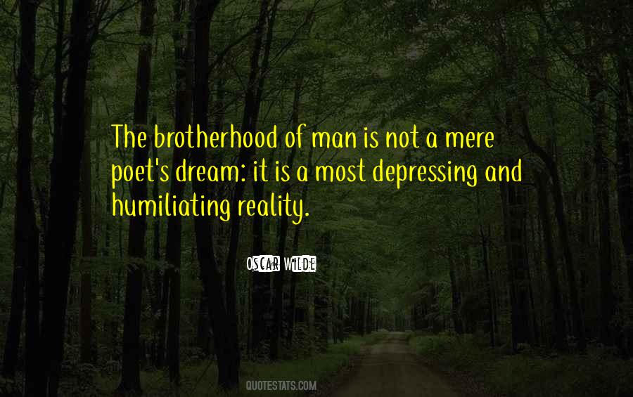 Quotes About A Brotherhood #152189