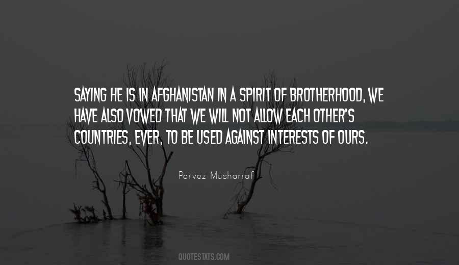 Quotes About A Brotherhood #228338