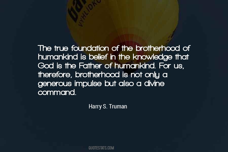 Quotes About A Brotherhood #248432