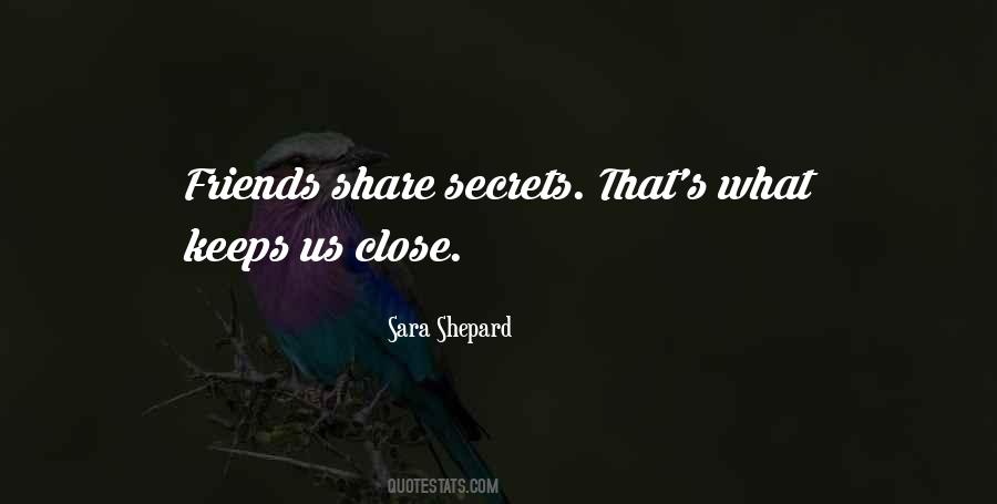 Quotes About A Few Close Friends #191797