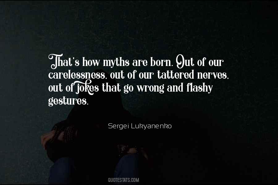 Wrong Myths Quotes #121194