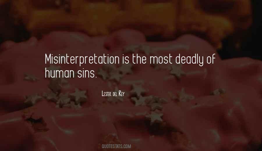 Quotes About Misinterpretation #133117