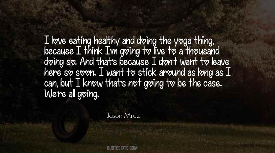 Quotes About Doing Yoga #1676623