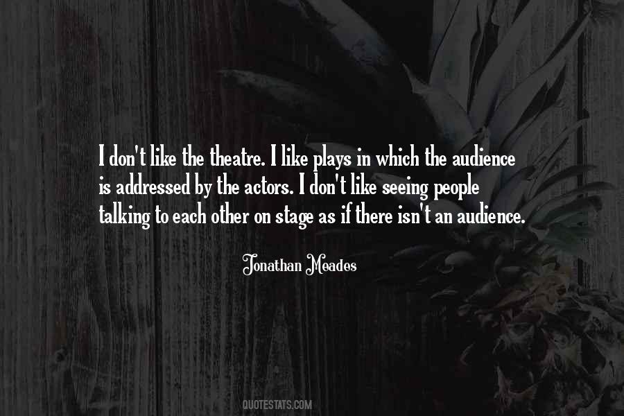 Actors Theatre Quotes #1590349